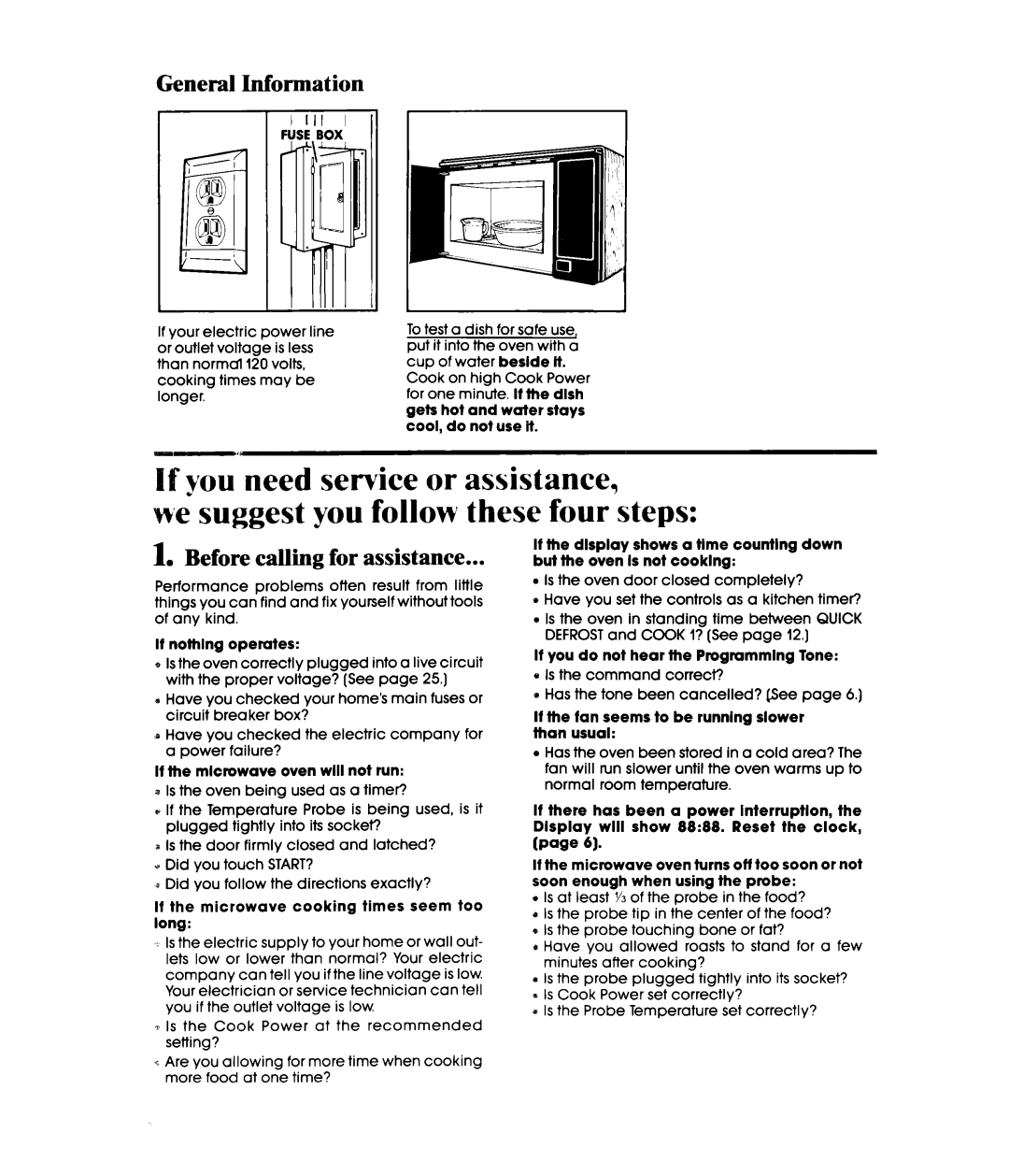 Whirlpool MW3601XW manual If vou need service or assistance, wk suggest you follow these four steps, General Information T 