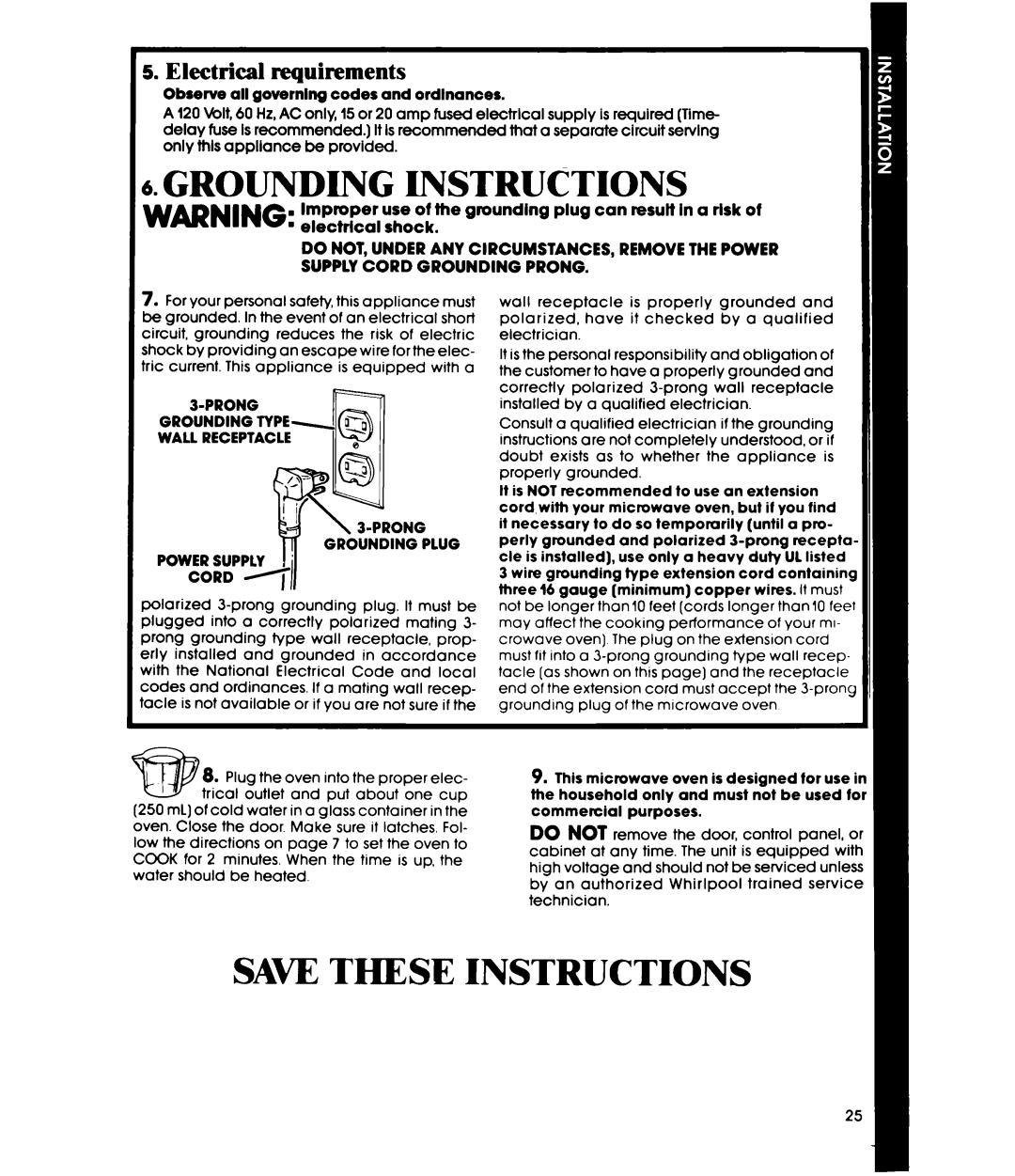 Whirlpool MW36OOXS manual Instructions, SAW 1THESE INSTRUCTIONS, Grounding, Electrical requirements 