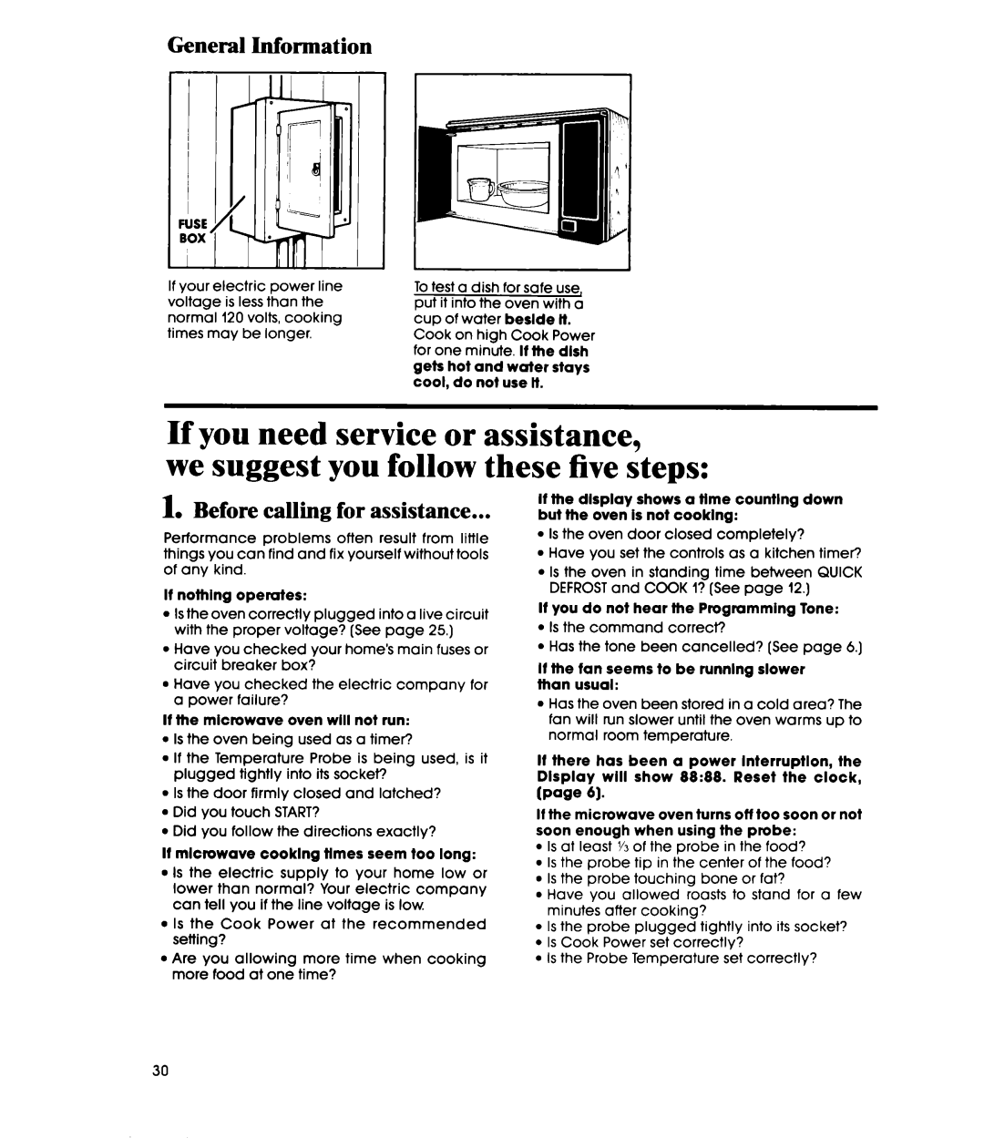 Whirlpool MW36OOXS manual If you need service or assistance, we suggest you follow these five steps, General Information 