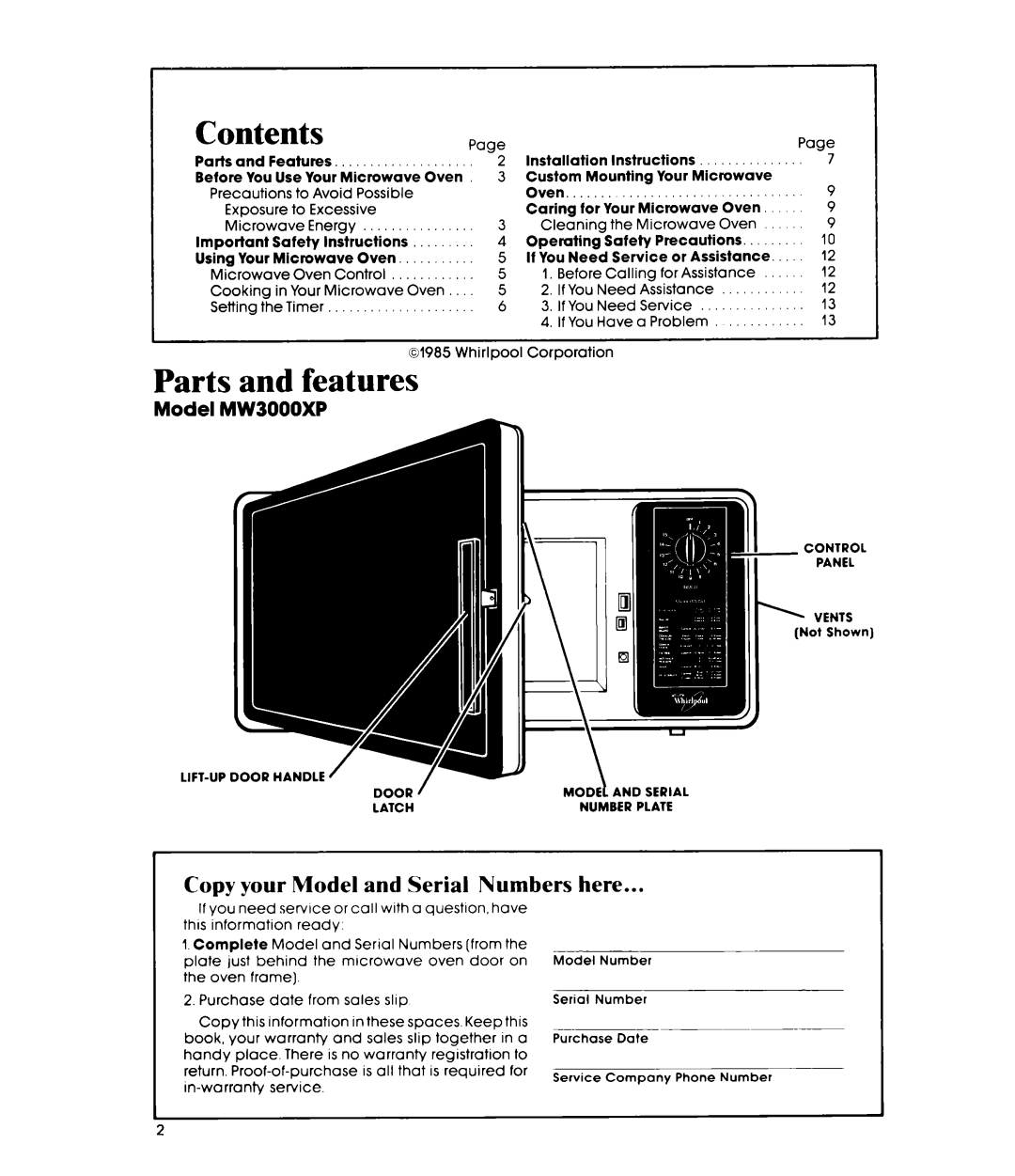 Whirlpool MW3OOOXP manual Parts and features, Copy your Model and Serial Numbers here 