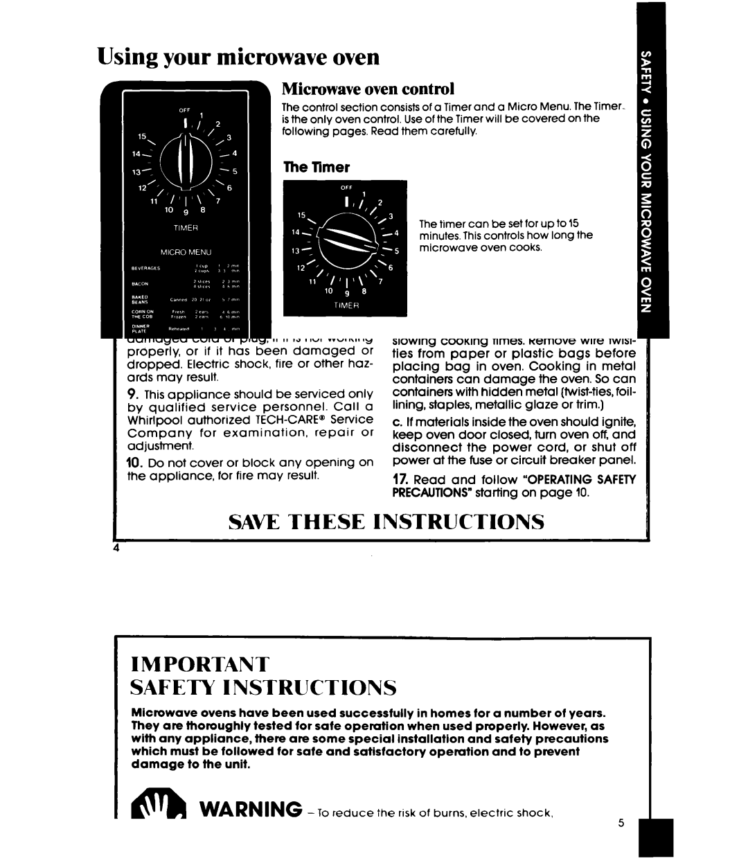 Whirlpool MW3OOOXP manual Using your microwave oven, Microwave oven control, Cooking in your microwave oven 