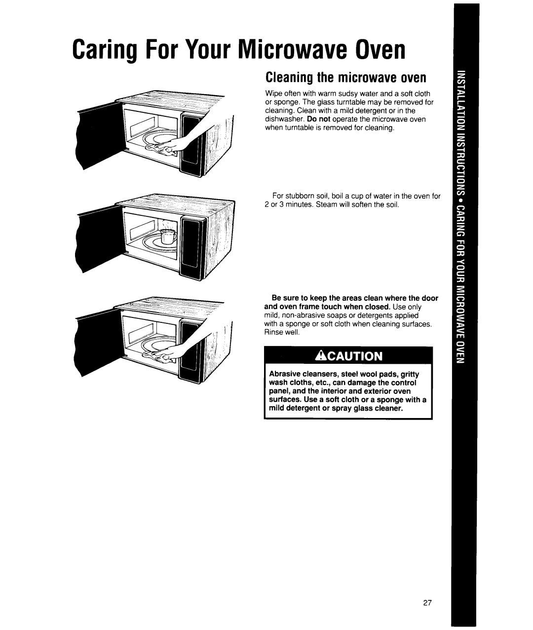 Whirlpool MW7400XW manual CaringForYourMicrowaveOven, Cleaning the microwave oven 