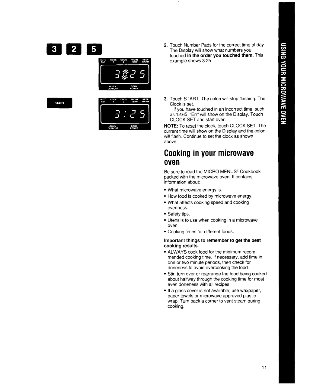 Whirlpool MW7500XW manual Cookingin your microwave oven 