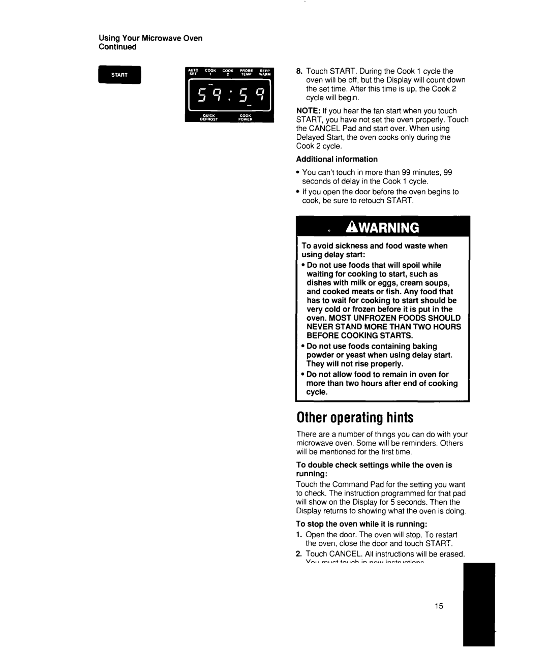 Whirlpool MW7500XW manual To stop the oven while it is running 