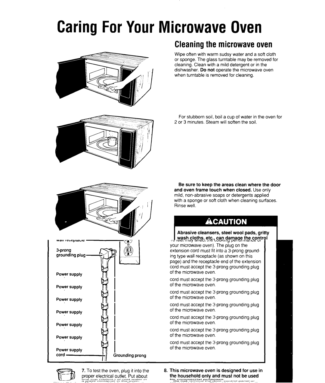 Whirlpool MW7500XW manual CaringForYourMicrowaveOven, Cleaningthe microwaveoven 