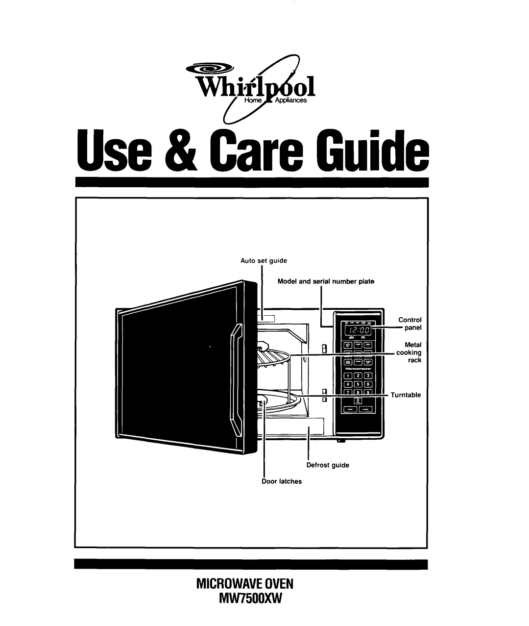 Whirlpool manual Vbfl 01 Home Appliis 4a, MICROWAVEOVEN MW7500XW, Use& CareGuide 