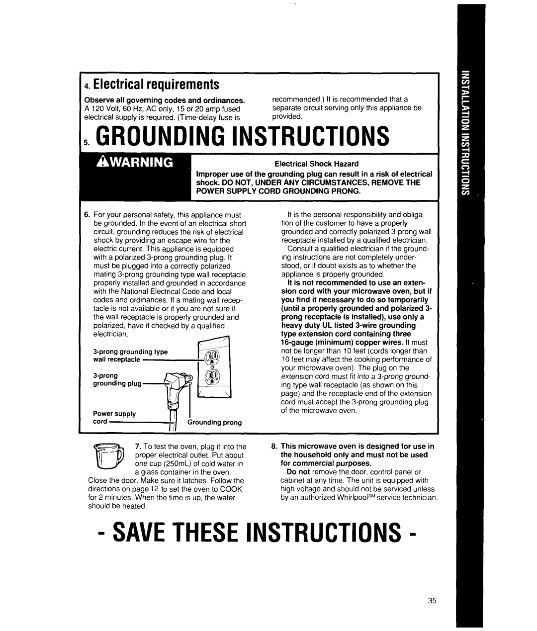 Whirlpool MW7500XW manual Groundinginstructions, Savetheseinstructions, Electricalrequirements 