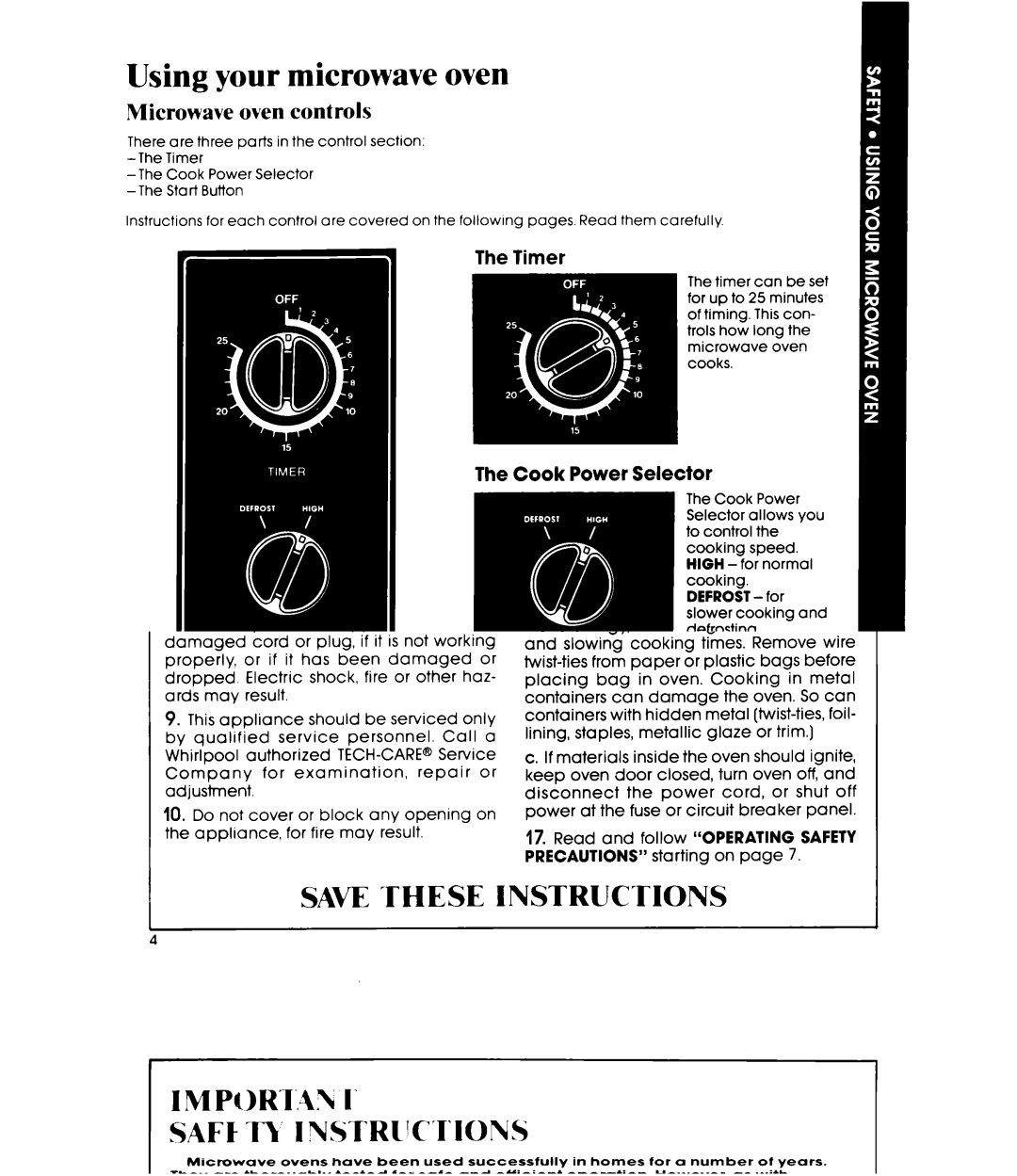 Whirlpool MW8100XR manual Using your microwave oven, Microwave oven controls 