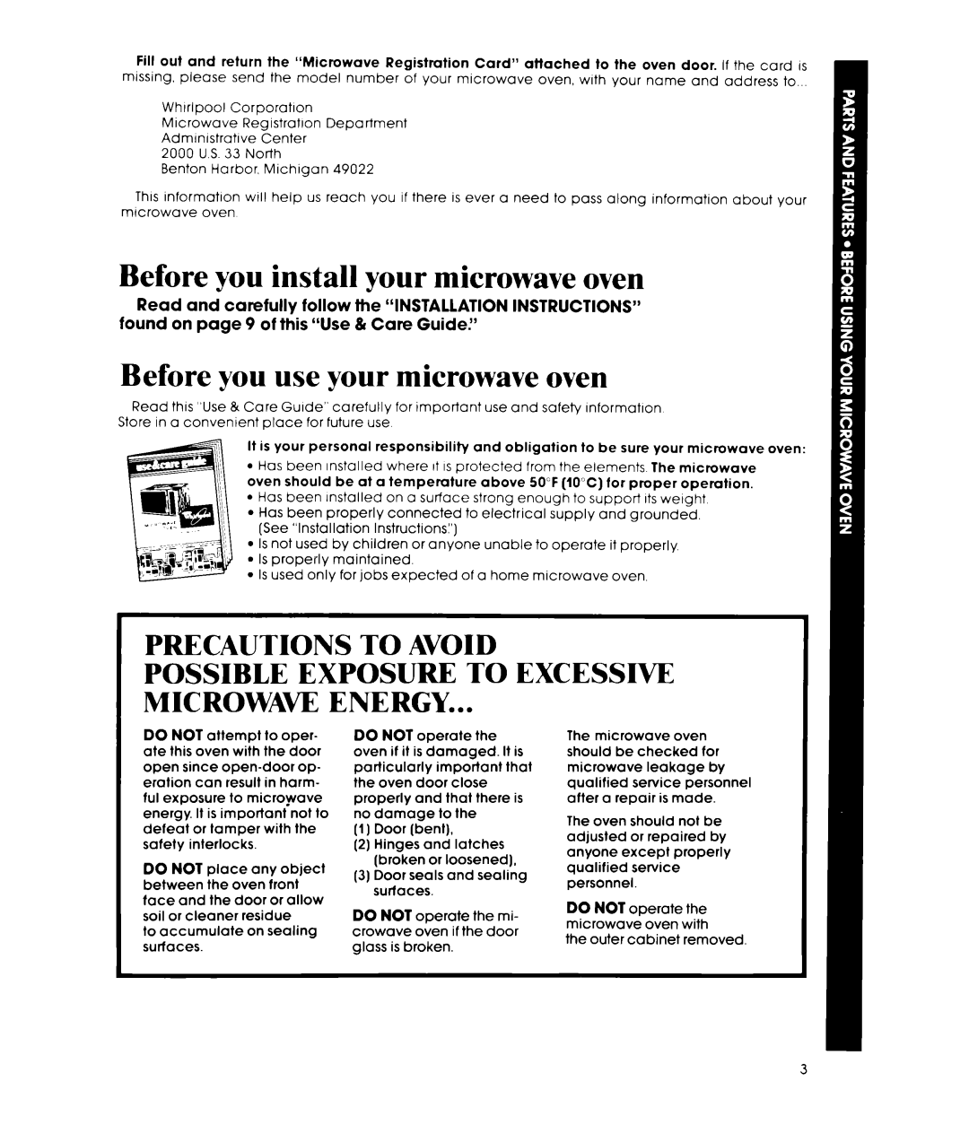 Whirlpool MW81OOXP manual Before you install your microwave oven, Before you use your microwave oven 