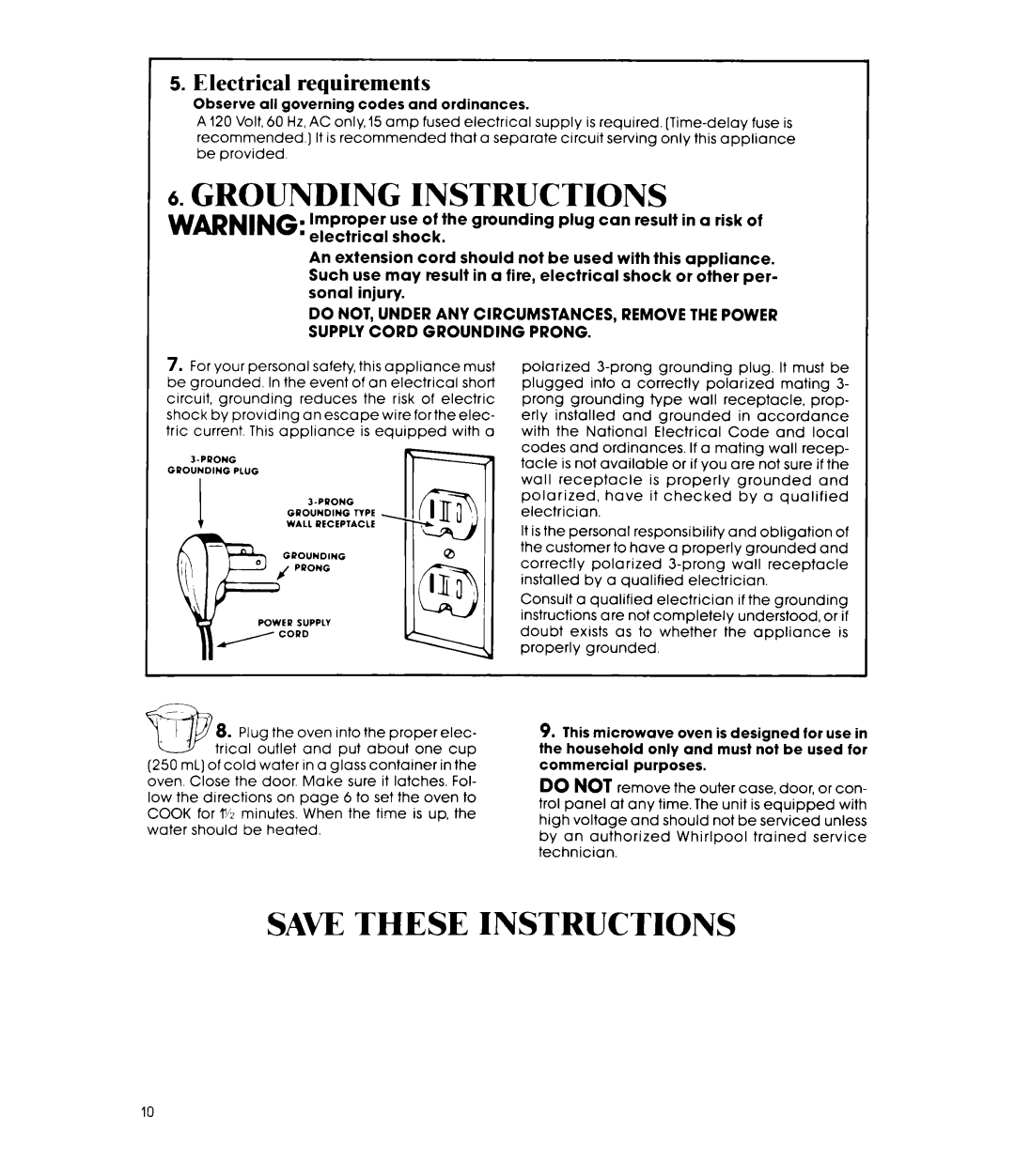 Whirlpool MW81OOXP manual Grounding Instructions, Saw These Instructions, Electrical requirements 