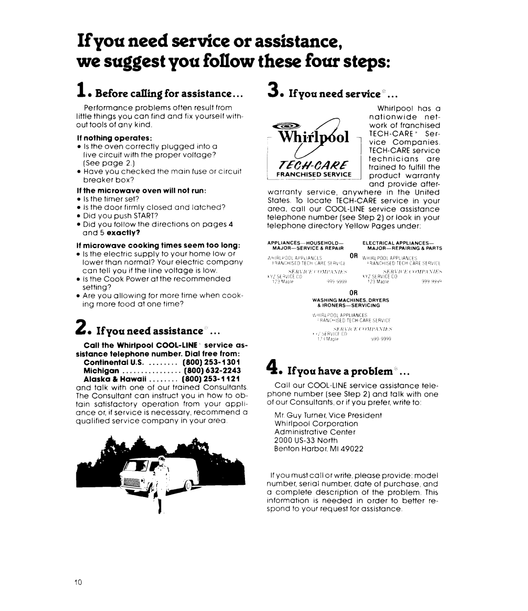 Whirlpool MW82OOXL manual If nothing, If the microwave oven will not run, Exactly? If microwave cooking times seem too long 