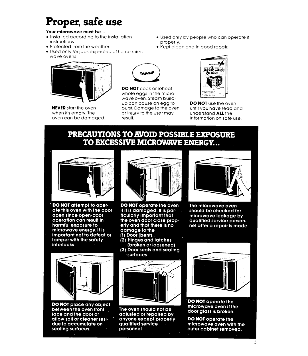 Whirlpool MW82OOXL manual Proper, safe use, Your microwave must be, Do not use, All 