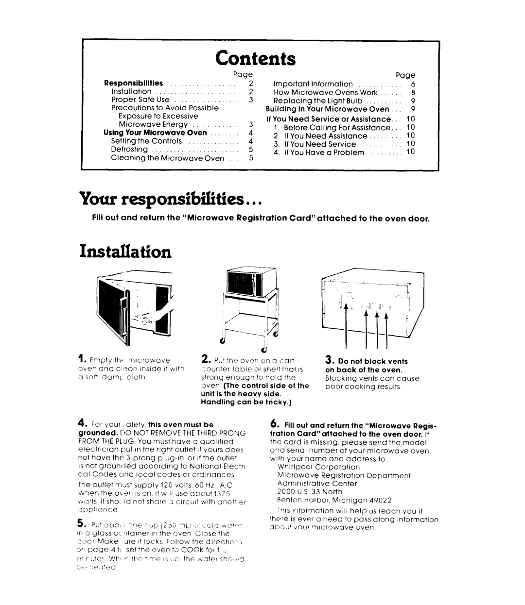 Whirlpool MW82OOXL manual Your responsibilities, Installation, Put, Contents 