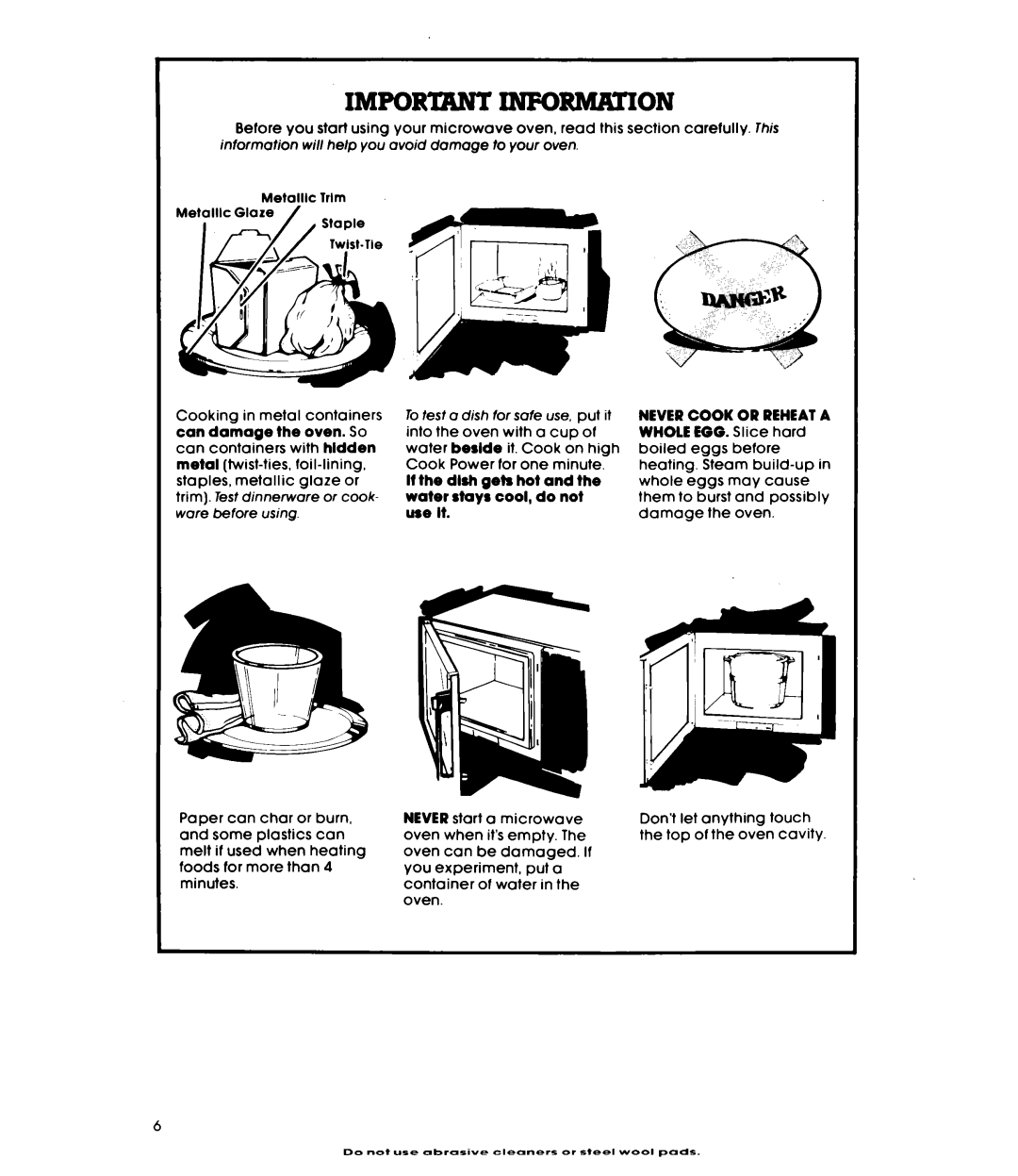 Whirlpool MW82OOXL1 warranty Important Informaiion 