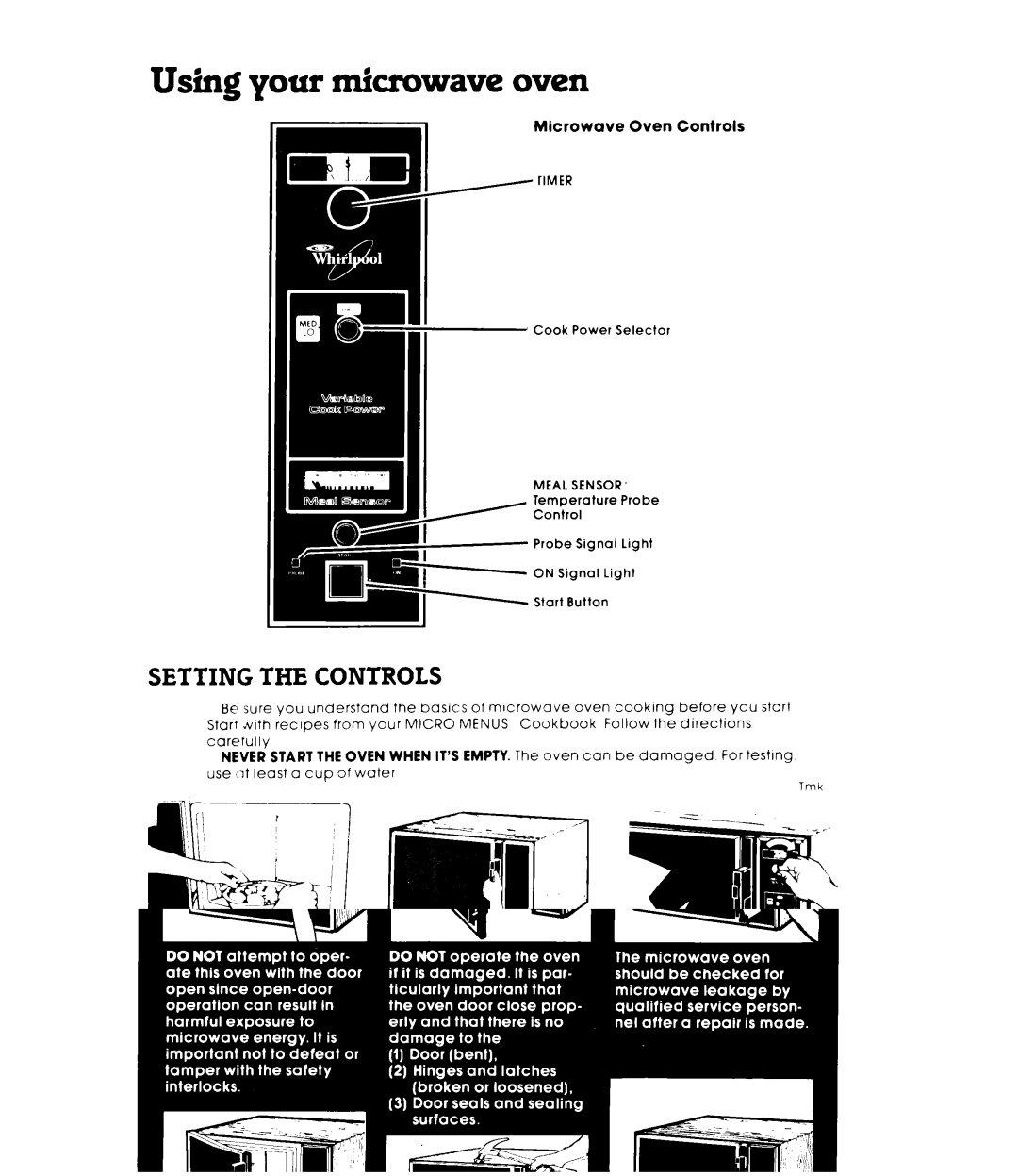 Whirlpool MW83OOXL Using your microwave oven, Mlcrowave Oven Controls, Be sure you have read and understand the dIrectIons 