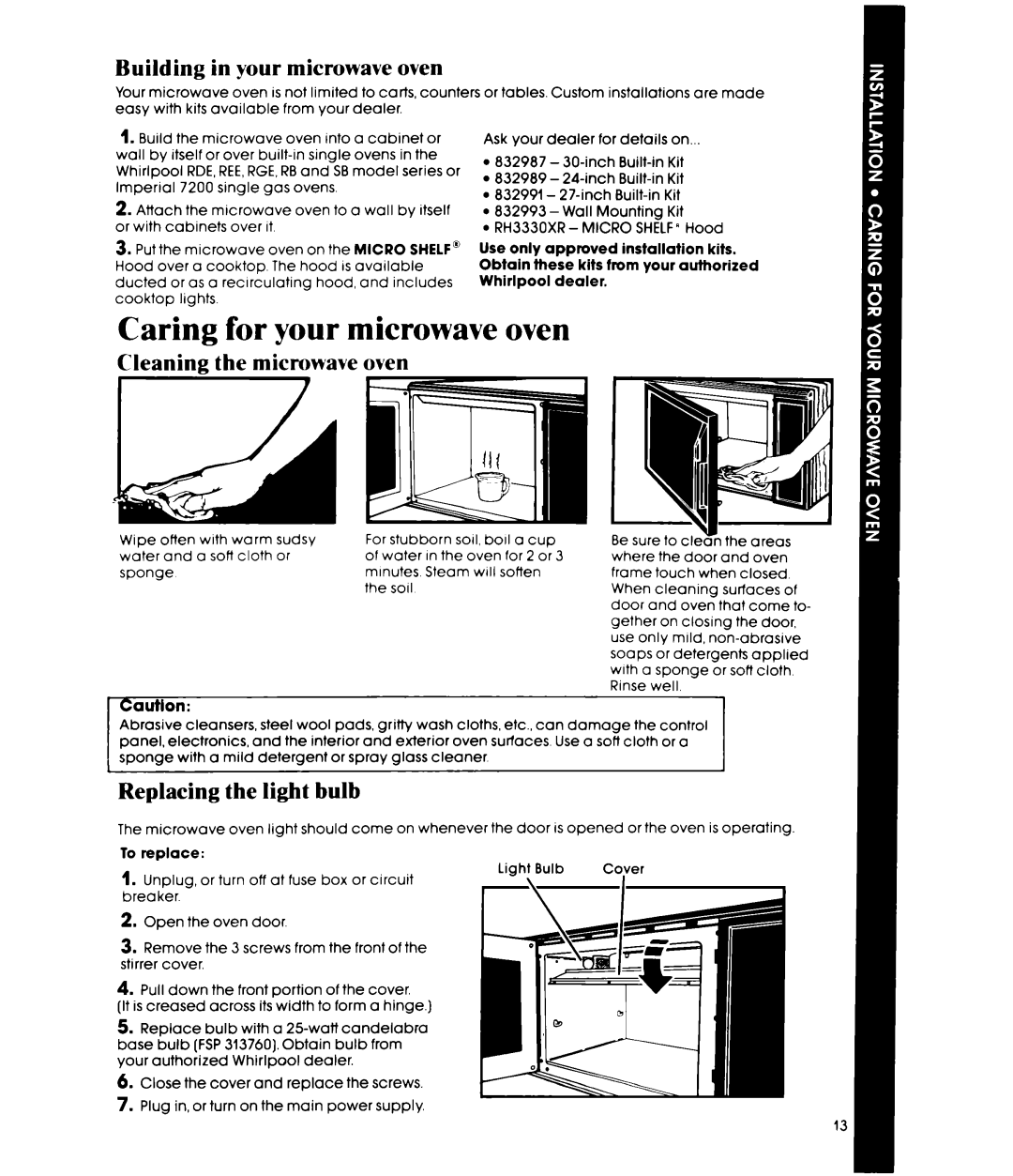 Whirlpool MW8400XR, MW840EXR Caring for your microwave oven, Building in your microwave oven, Cleaning the microwave oven 