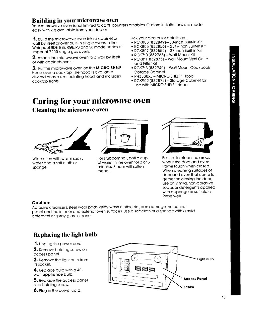 Whirlpool MW8450XP manual Caring for your microwave oven, Building in your microwave oven, Cleaning the microwave oven 