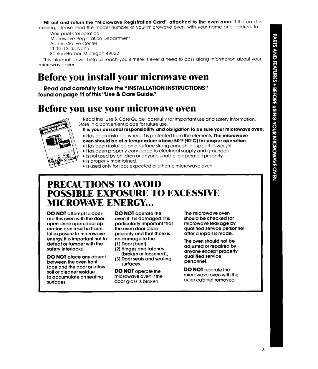 Whirlpool MW8450XP manual Before you install your microwave oven, Before you use your microwave oven 