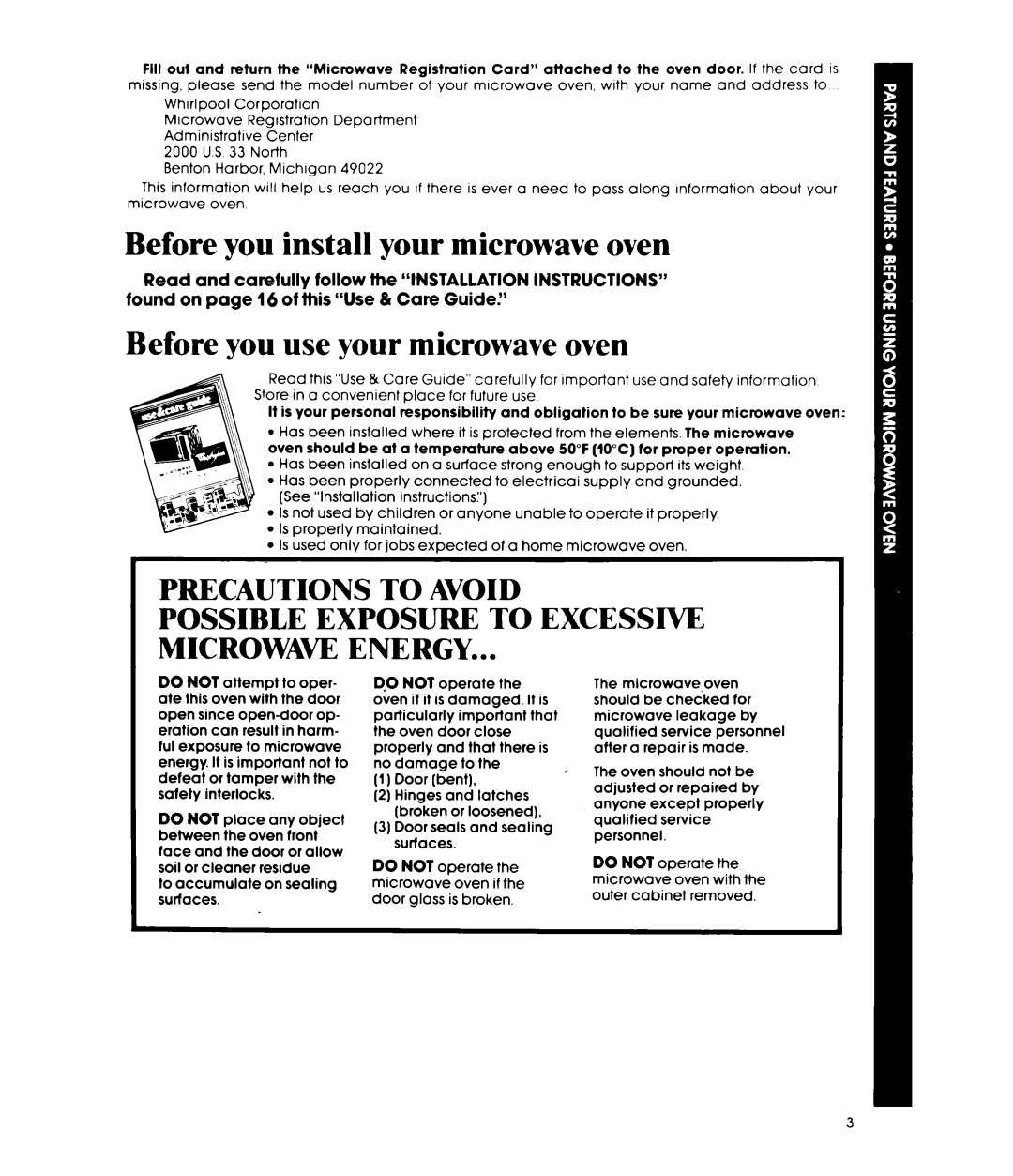 Whirlpool MW8500XP manual Before you install your microwave oven, Before you use your microwave oven 