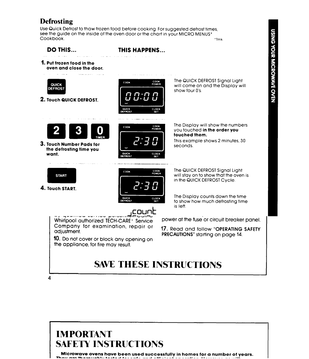 Whirlpool MW8500XP manual Defrosting, Standing time, About the Quick Defrost Cycle 