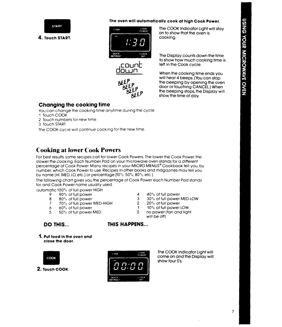 Whirlpool MW850EXR, MW8500XR manual TiEP, Cooking at lower Cook Powers, Changing the cooking time 