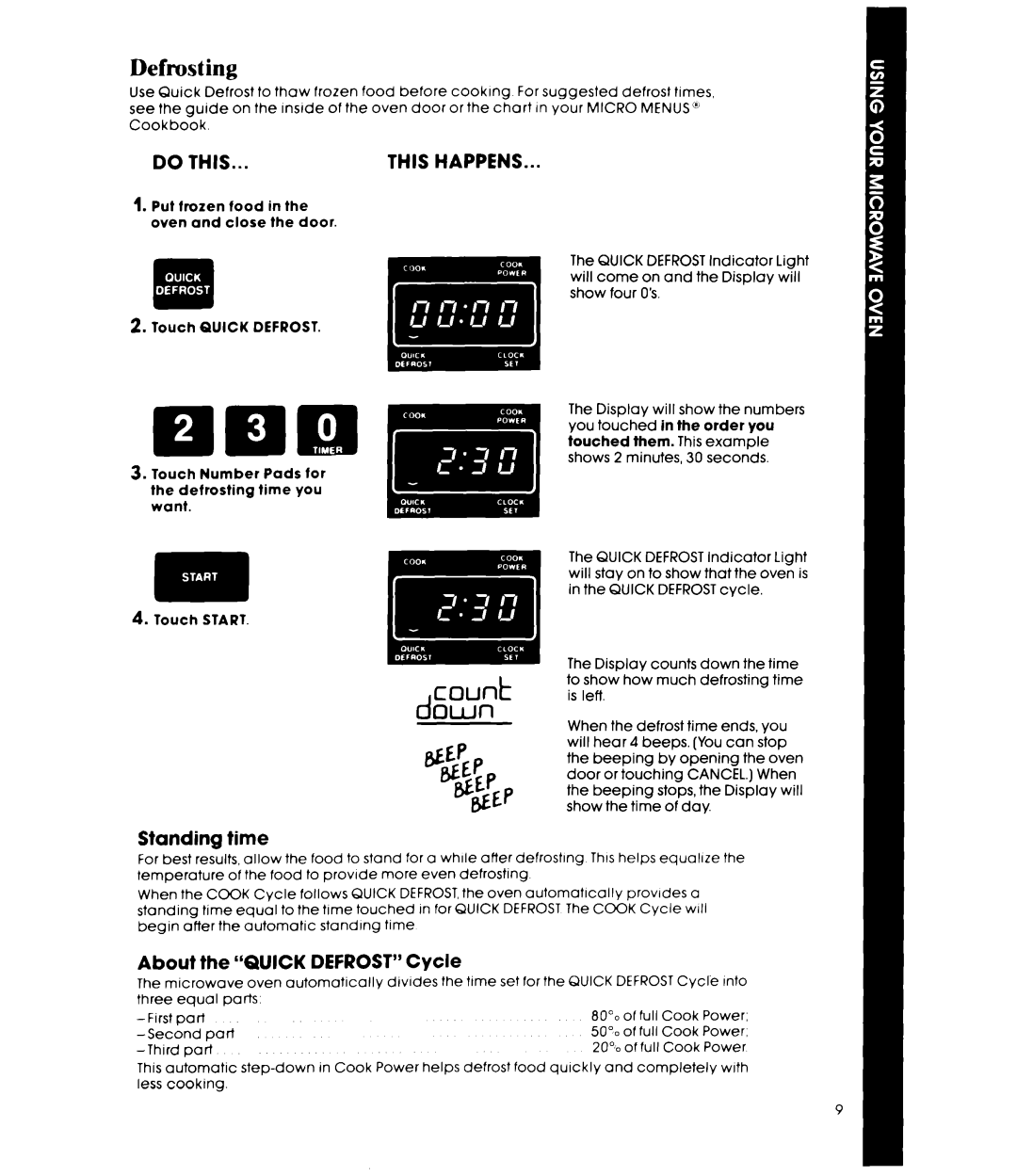 Whirlpool MW850EXR, MW8500XR manual Defrosting, Standing time, About the Quick Defrost Cycle 