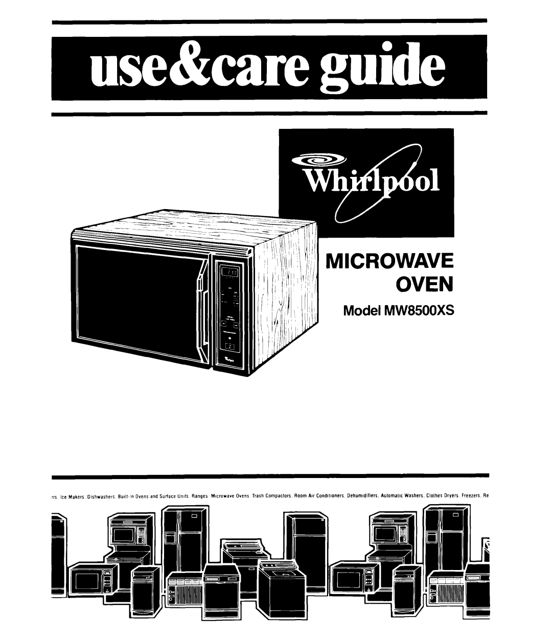 Whirlpool MW8500XS manual Microwave Oven 