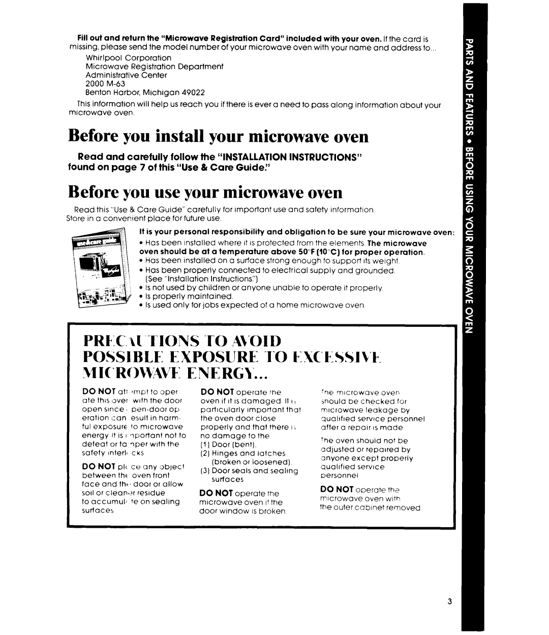Whirlpool MW8500XS manual Before you install your microwave oven, Before you use your microwave oven 