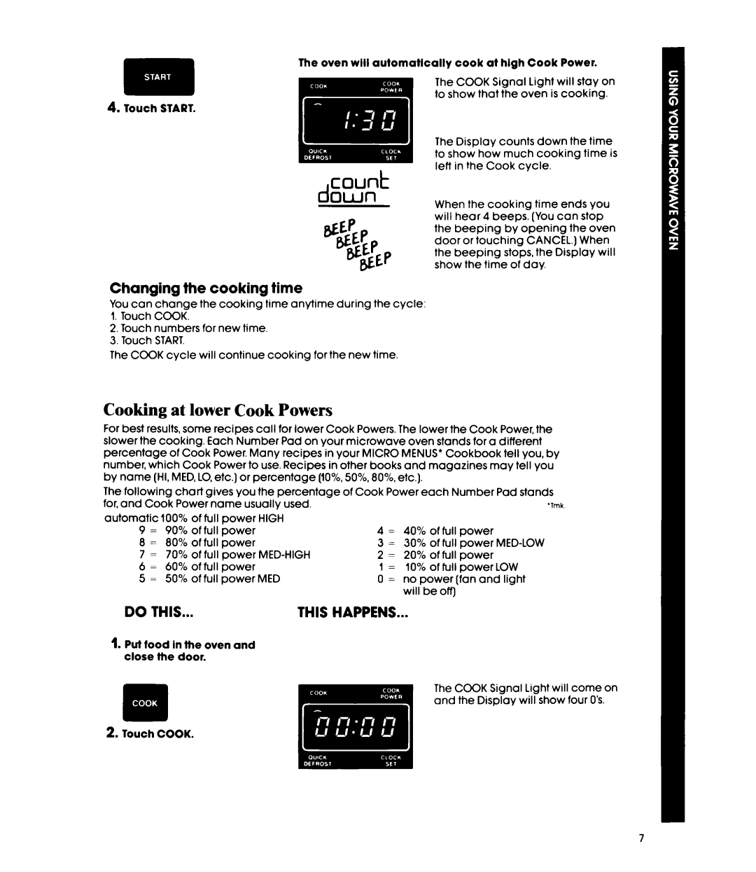 Whirlpool MW85OOXP, MW850EXP manual Cooking at lower Cook Powers, Changing the cooking time 