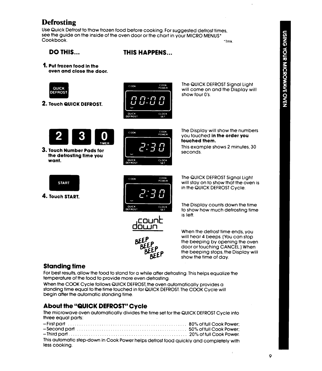 Whirlpool MW85OOXP, MW850EXP manual Defrosting, Standing time, About the Quick Defrost Cycle 