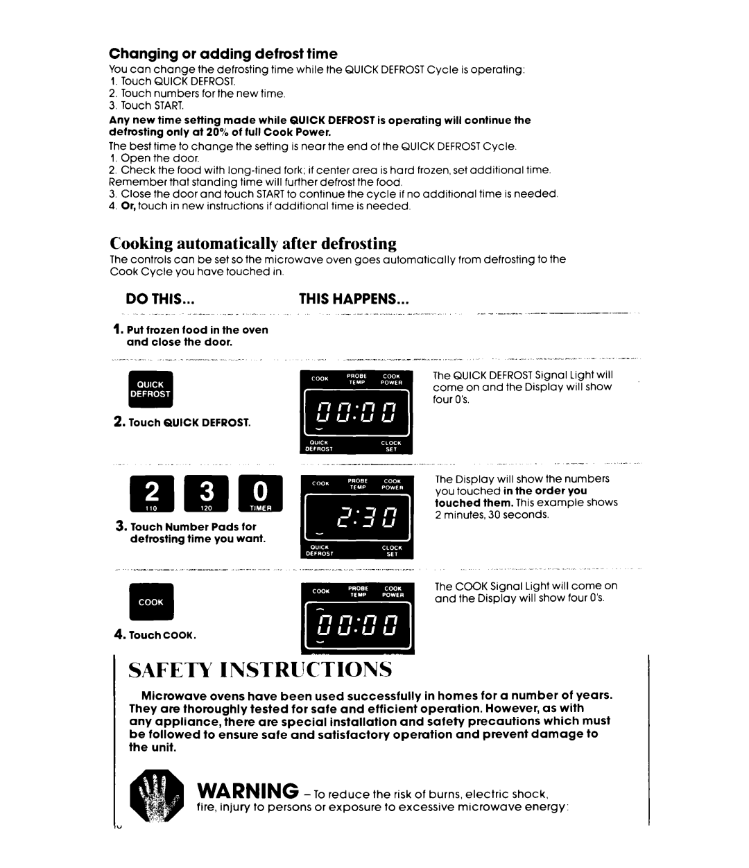 Whirlpool MW8520XP manual Cooking automatically after defrosting, Changing or adding defrost time, L,l 