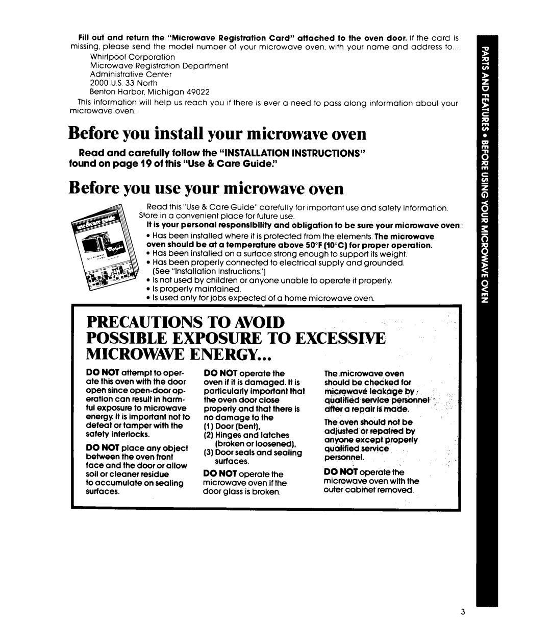 Whirlpool MW8520XP manual Before you install your microwave oven, Before you use your microwave oven 