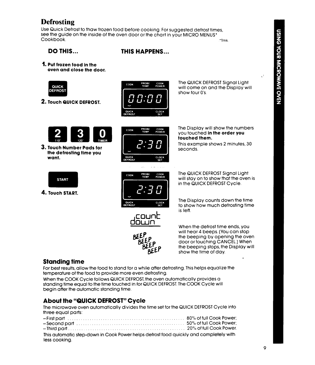 Whirlpool MW8520XP manual tiEP tiEPp gjEP, count down, Defrosting, Standing time, About the ‘QUICK DEFROST” Cycle, Do This 