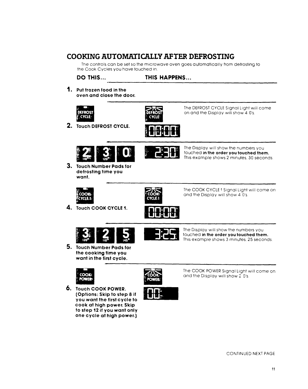 Whirlpool MW8600XL, MW8550XL warranty Cooking Automatically After Defrosting, This Happens 