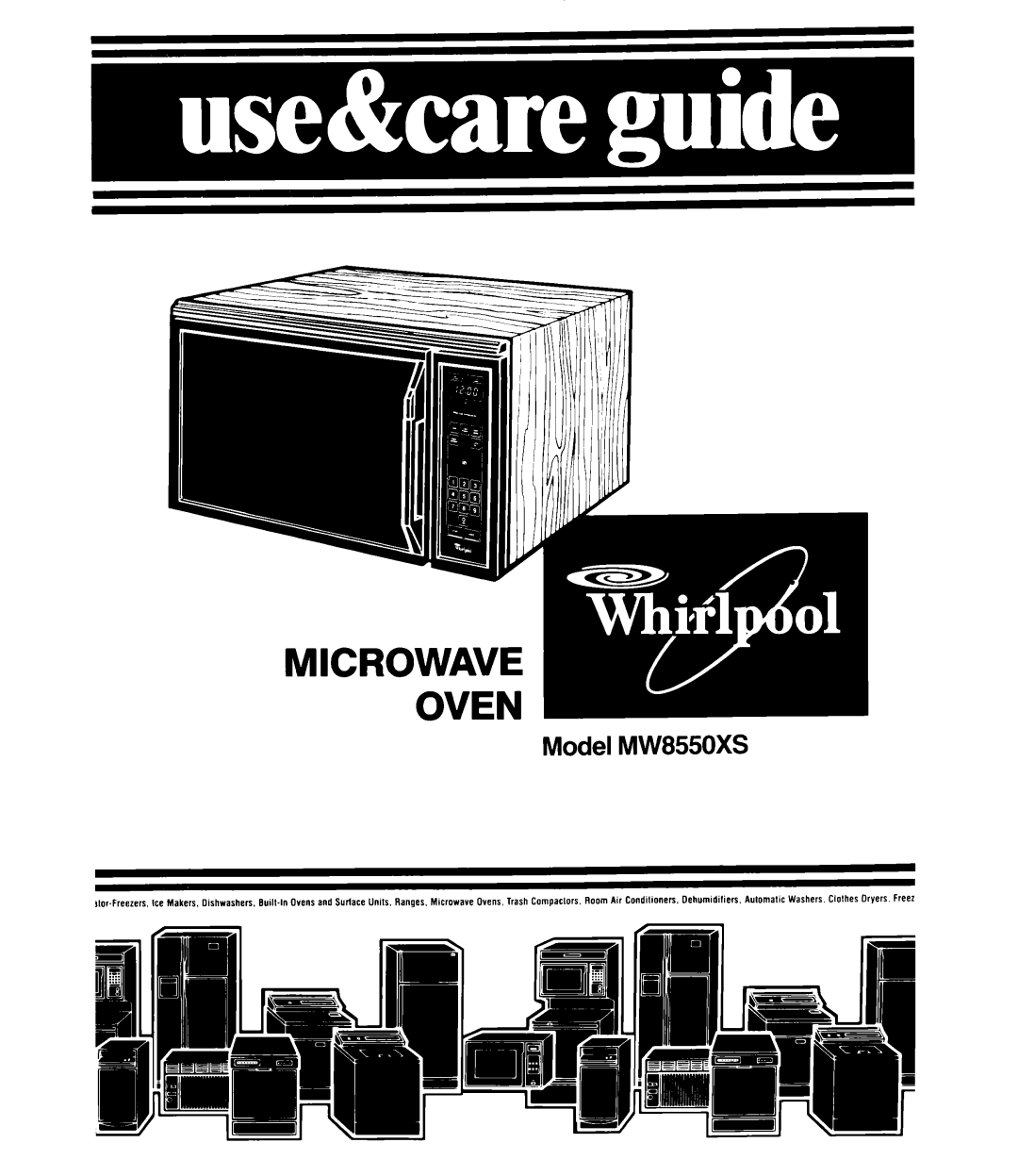 Whirlpool MW8550XS manual Microwave Oven 