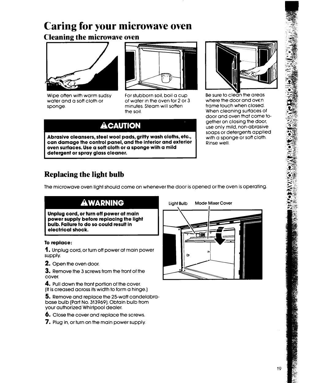 Whirlpool MW8550XS manual Caring for your microwave oven, Cleaning the microwave oven, Replacing the light bulb 