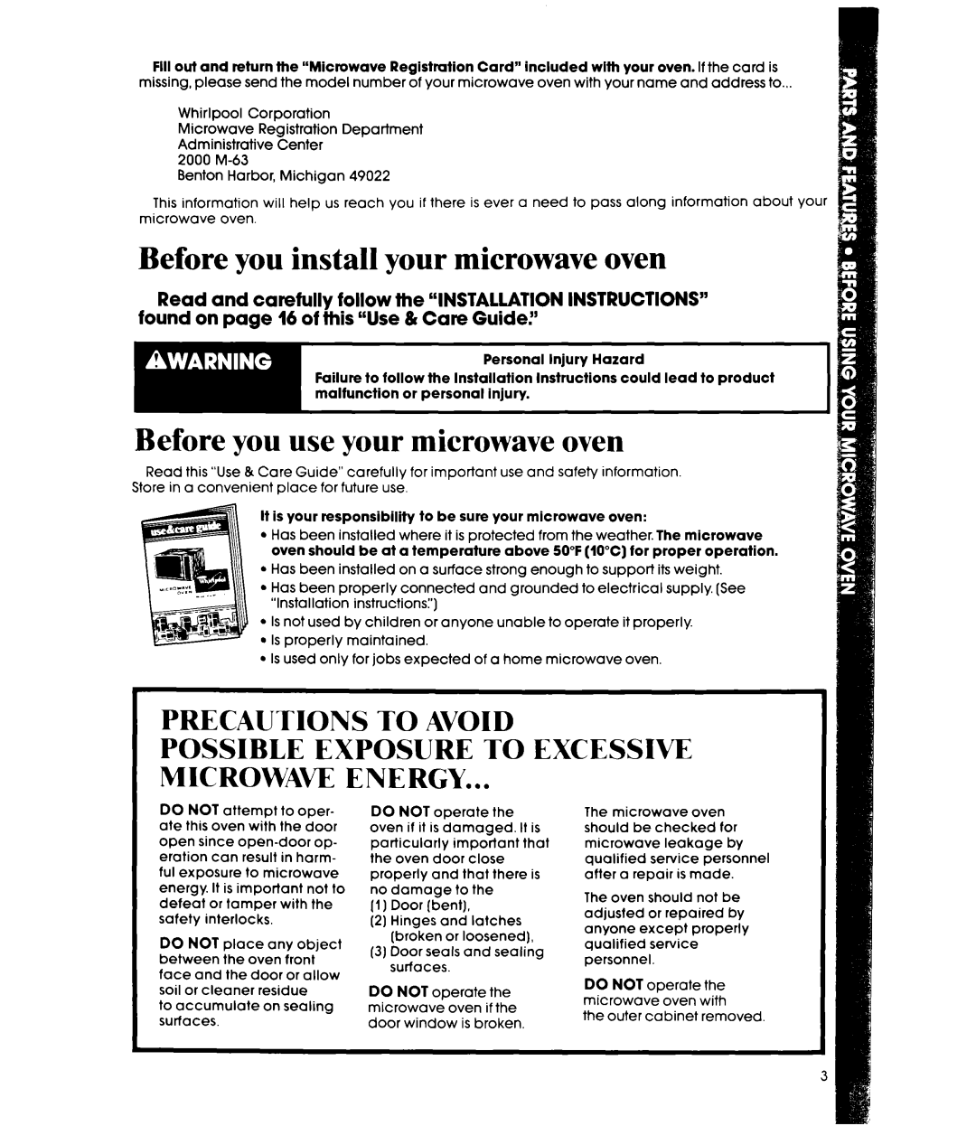 Whirlpool MW8550XS manual Before you install your microwave oven, Before you use your microwave oven 