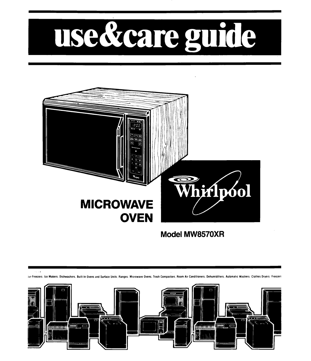 Whirlpool MW8570XR manual Microwave Oven 