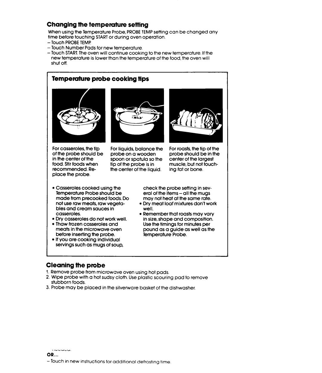 Whirlpool MW8570XR manual Changing Temperature Setting, Temperature probe cooking tips, Cleaning the probe 