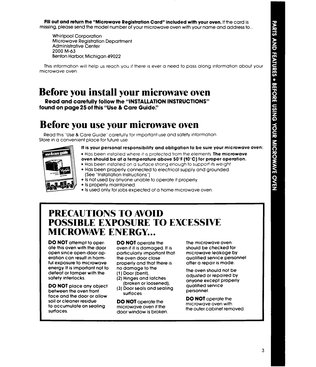 Whirlpool MW8570XR manual Before you install your microwave oven, Before you use your microwave oven 