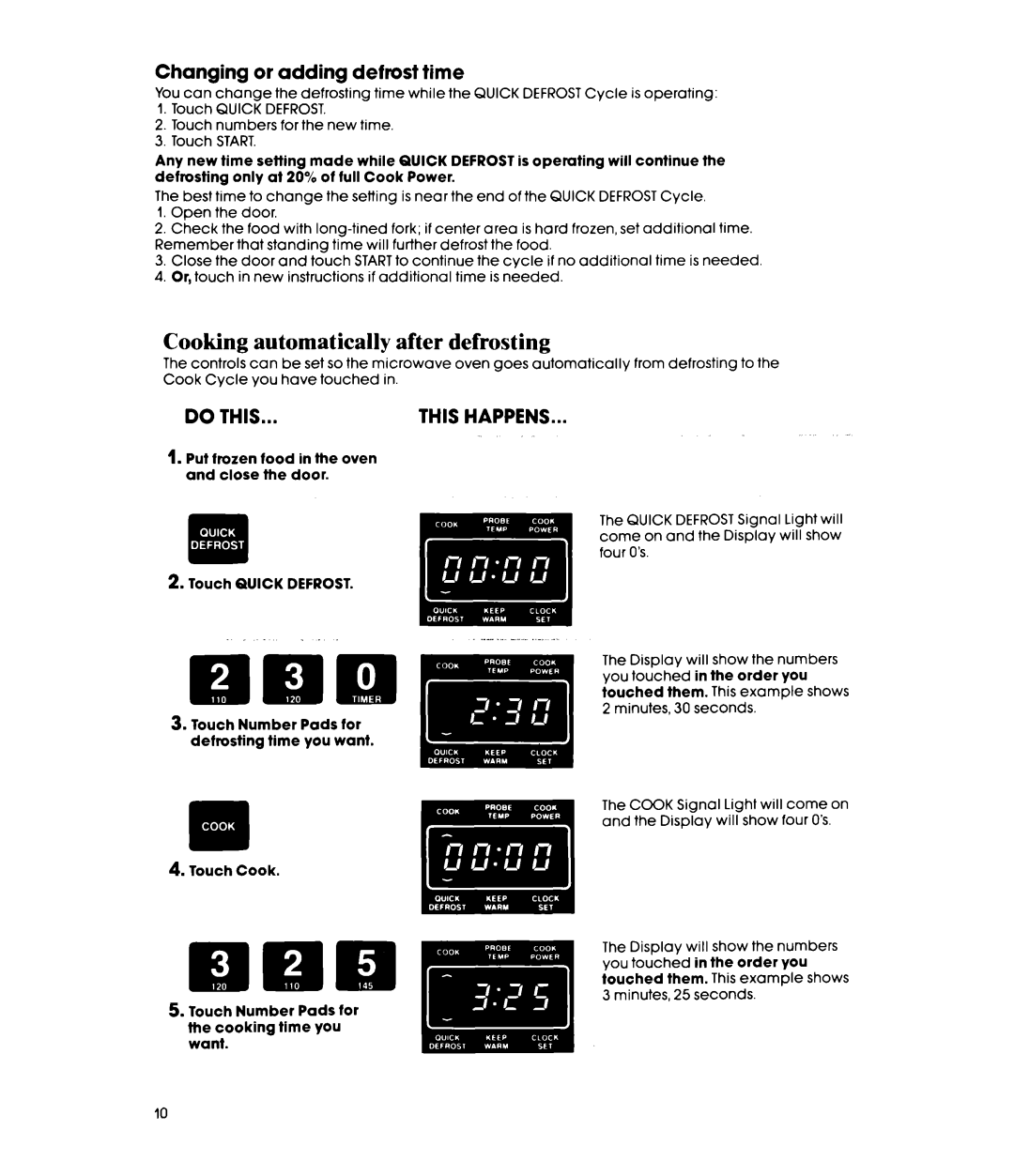 Whirlpool MW8580XP, MW856EXP manual Cooking automatically after defrosting, Changing or adding defrost time 