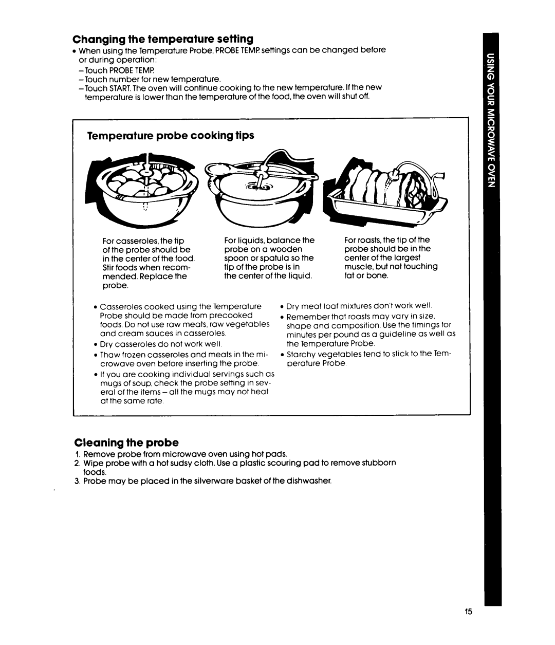 Whirlpool MW856EXP manual Changing the temperature setting, Temperature probe cooking tips, Cleaning the probe, Probe Temp 