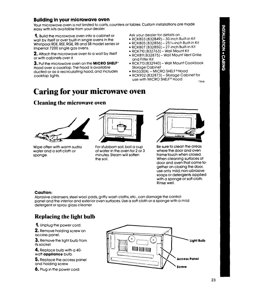 Whirlpool MW856EXP, MW8580XP manual Caring for your microwave, Cleaning the microwave oven, Replacing the light bulb 