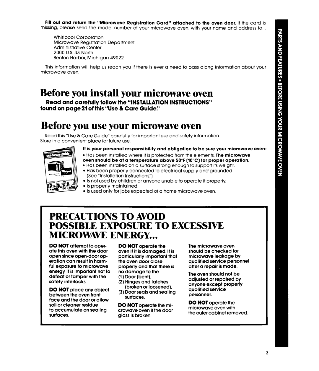 Whirlpool MW856EXP manual Before you install your microwave oven, Before you use your microwave oven, Precautions To Avoid 