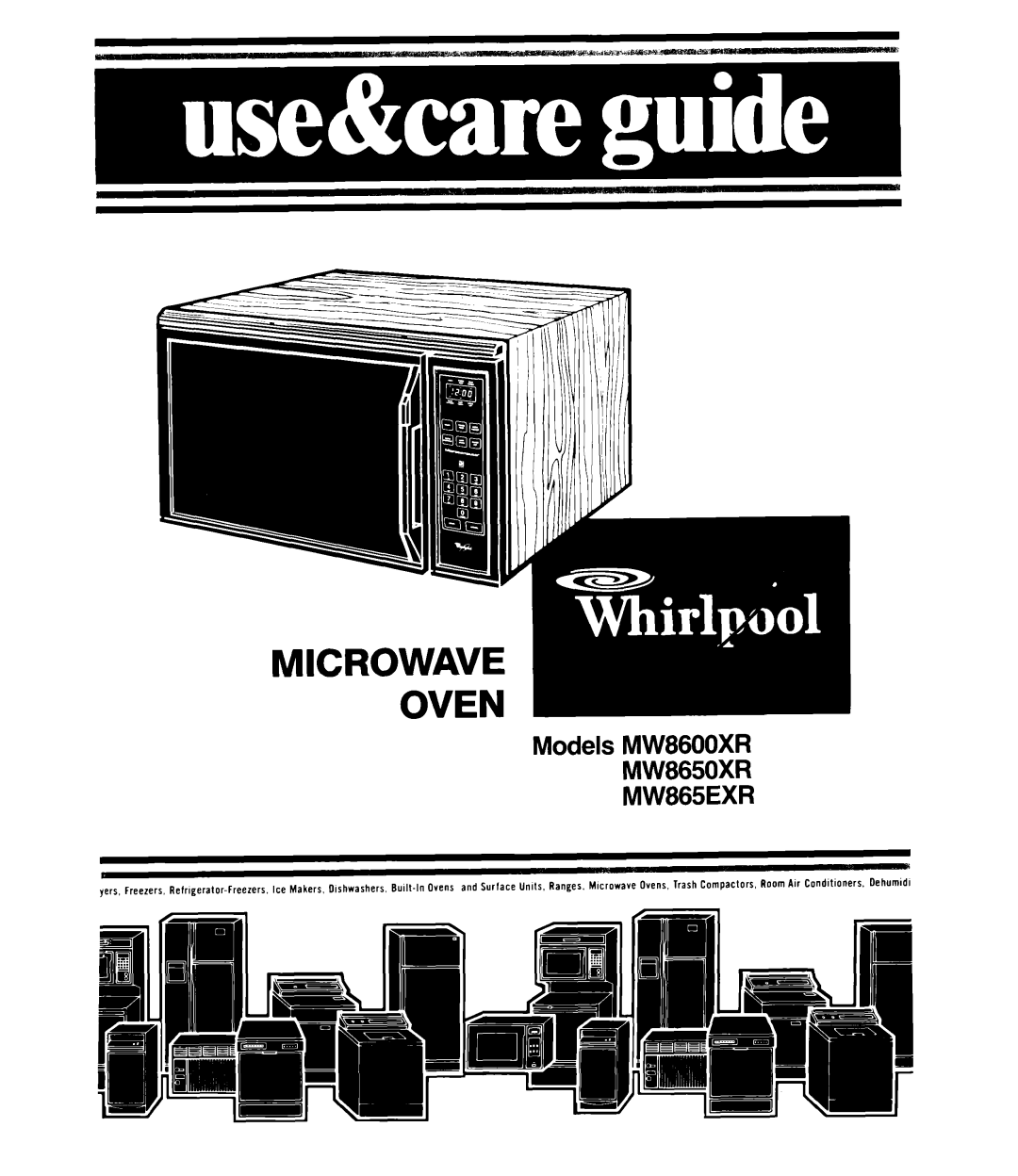 Whirlpool MW8650XR, MW8600XR, MW865EXR manual Microwave Oven 