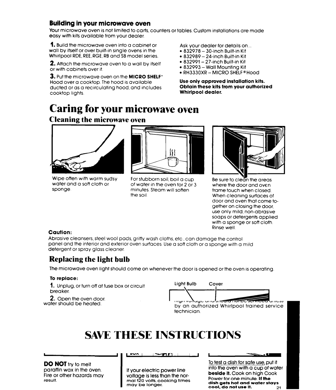 Whirlpool MW8600XR, MW8650XR manual Caring for your microwave oven, Cleaning the microwave oven, Replacing the light bulb 