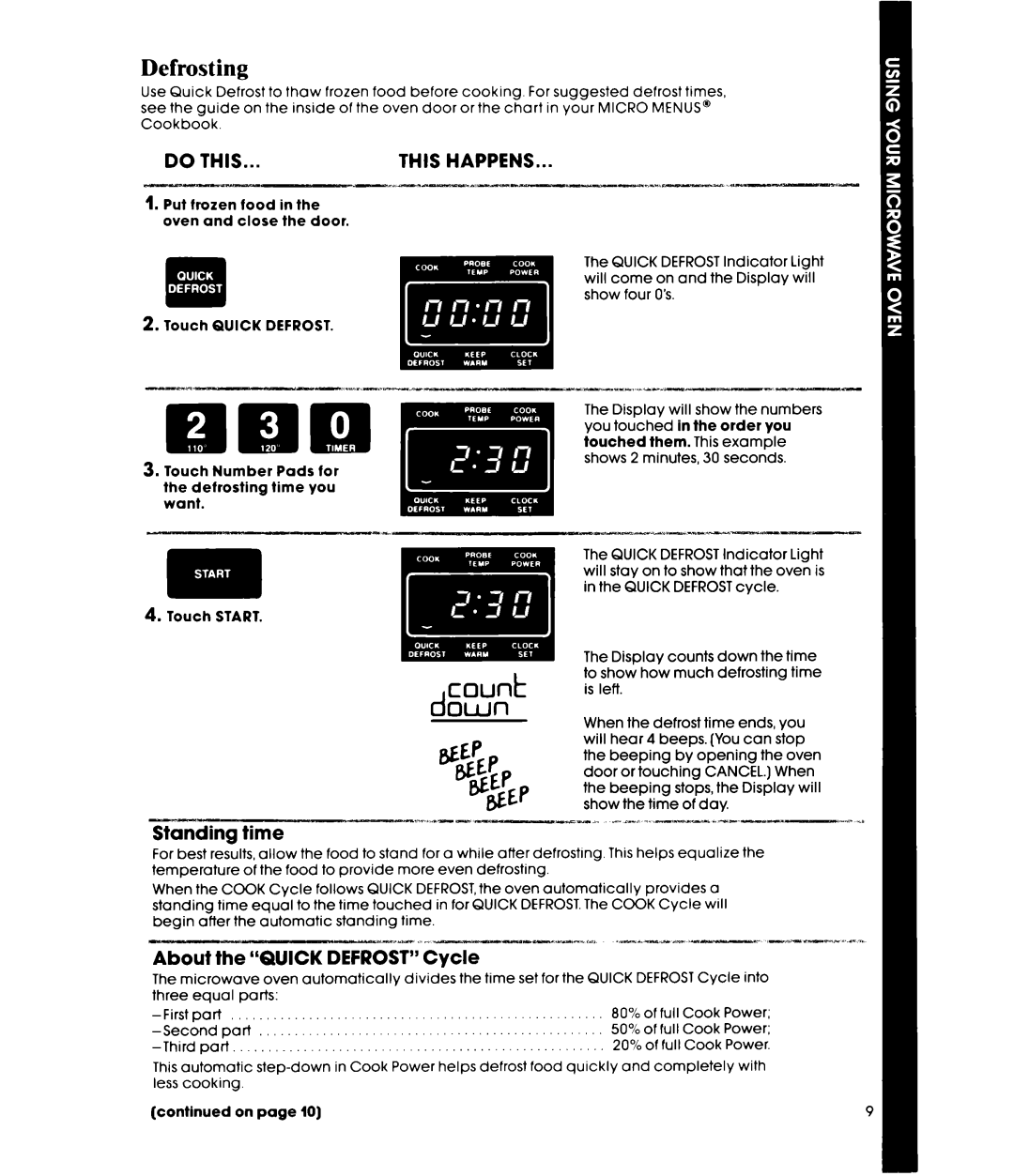 Whirlpool MW8600XR, MW8650XR, MW865EXR manual Defrosting, Standing time, About the Quick Defrost Cycle 