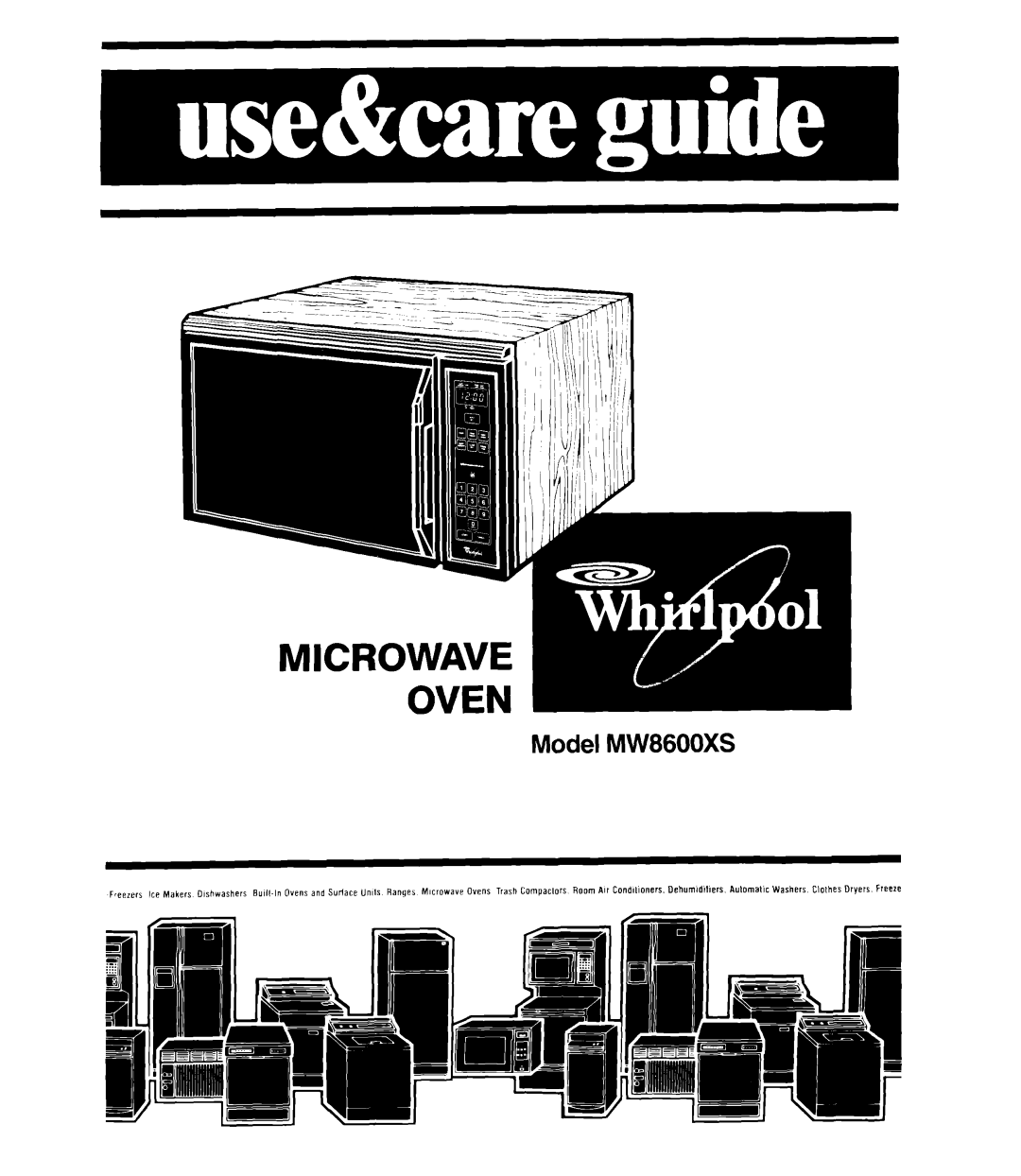 Whirlpool MW8600XS manual Microwave Oven 