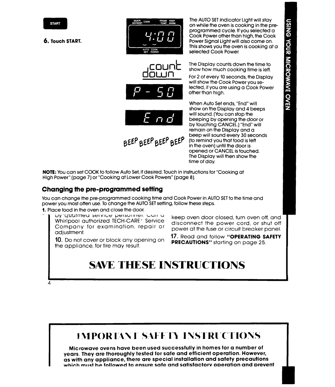 Whirlpool MW8600XS manual Changing the pre-programmed setting 