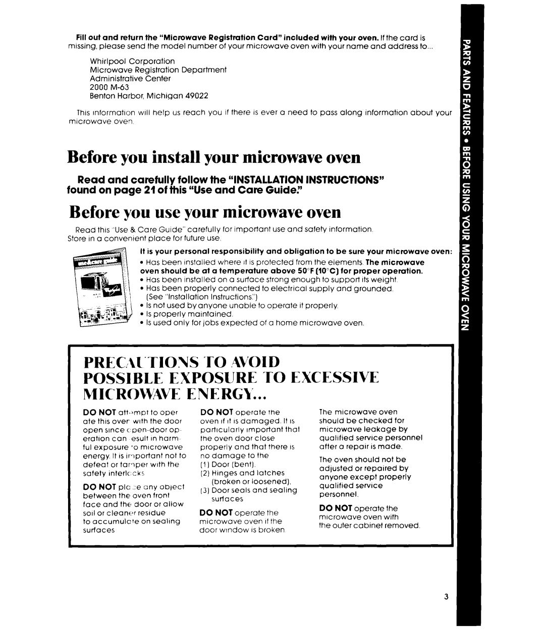 Whirlpool MW8600XS manual Before you install your microwave oven, Before you use your microwave oven 